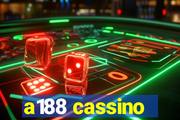 a188 cassino